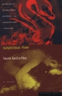 Image for Suspicious River: A Novel
