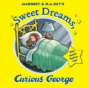 Image for Curious George: Sweet Dreams, Curious George
