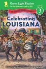 Image for Celebrating Louisiana : 50 States to Celebrate