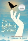Image for The Lightning Dreamer : Cuba&#39;s Greatest Abolitionist