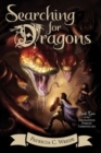 Image for Searching for Dragons: Enchanted Forest Chronicles Book 2