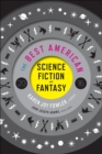 Image for Best American Science Fiction and Fantasy 2016