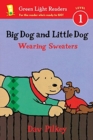 Image for Big Dog and Little Dog Wearing Sweaters
