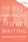 Image for Best American Travel Writing 2015