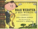 Image for Noah Webster and His Words