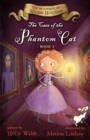 Image for The Case of the Phantom Cat : The Mysteries of Maisie Hitchins Book 3