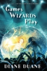 Image for Games Wizards Play : Volume 10