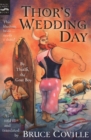 Image for Thor&#39;s Wedding Day: By Thialfi, the goat boy, as told to and translated by Bruce Coville