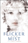 Image for Flicker and Mist