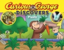 Image for Curious George discovers plants