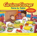 Image for Curious George farm to table