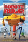 Image for The Junkyard Bot : Robots Rule, Book 1