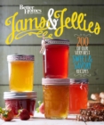 Image for Better homes and gardens jams &amp; jellies: 110 of our very best sweet &amp; savory recipes.