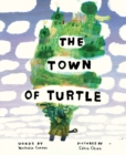 Image for The Town of Turtle