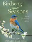 Image for Birdsong by the Seasons: A Year of Listening to Birds