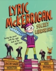 Image for Lyric Mckerrigan, Secret Librarian