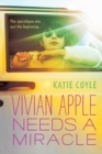 Image for Vivian Apple Needs a Miracle
