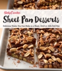 Image for Betty Crocker Sheet Pan Desserts: Delicious Treats You Can Make with a Sheet, 13x9 or Jelly Roll Pan