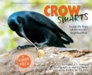 Image for Crow Smarts: Inside the Brain of the World&#39;s Brightest Bird