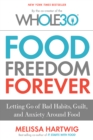 Image for Food Freedom Forever