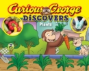 Image for Curious George discovers plants