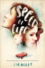 Image for Speed of life
