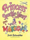 Image for Princess Sparkle-Heart gets a makeover
