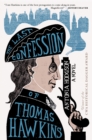 Image for The Last Confession Of Thomas Hawkins
