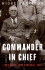 Image for Commander In Chief : FDR&#39;s Battle with Churchill, 1943