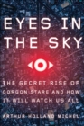 Image for Eyes in the sky: the secret rise of Gorgon Stare and how it will watch us all