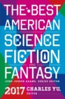 Image for The Best American Science Fiction And Fantasy 2017