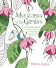 Image for Adventures in the Garden: A Coloring Book