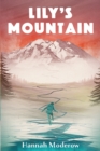 Image for Lily&#39;s Mountain