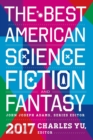 Image for Best American Science Fiction and Fantasy 2017