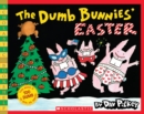 Image for The Dumb Bunnies&#39; Easter