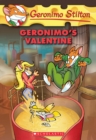 Image for Geronimo&#39;s Valentine (Geronimo Stilton #36)