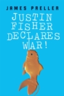 Image for Justin Fisher Declares War!