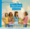 Image for Best Friends (Main Street #4)