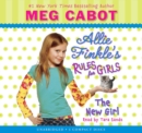 Image for Allie Finkle&#39;s Rules for Girls Book 2: The New Girl - Audio Library Edition