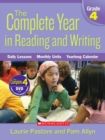 Image for Complete Year in Reading and Writing: Grade 4 : Daily Lessons - Monthly Units - Yearlong Calendar