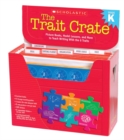 Image for The Trait Crate(R): Kindergarten
