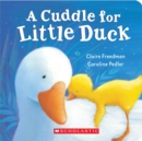 Image for A Cuddle For Little Duck