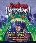 Image for Revenge of the Living Dummy (Goosebumps HorrorLand #1)