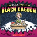 Image for The Class from the Black Lagoon