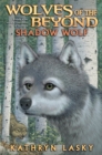 Image for Wolves of the Beyond #2: Shadow Wolf