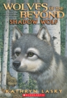 Image for Shadow Wolf (Wolves of the Beyond #2)