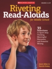 Image for Riveting Read-Alouds for Middle School : 35 Selections to Spark Deep Thinking, Meaningful Discussion, and Powerful Writing