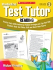 Image for Standardized Test Tutor: Reading: Grade 3 : Practice Tests With Problem-by-Problem Strategies and Tips That Help Students Build Test-Taking Skills and Boost Their Scores