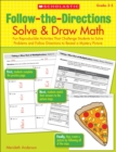 Image for Follow-the-Directions: Solve &amp; Draw Math (3-5)