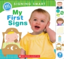 Image for Signing Smart: My First Signs